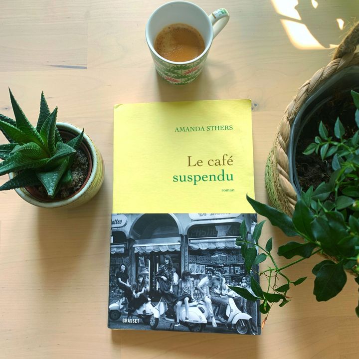 Le café suspendu – Amanda Sthers (2022)