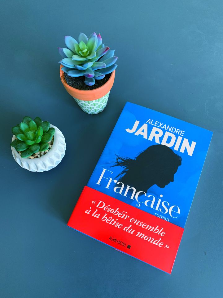 Française – Alexandre Jardin (2020)