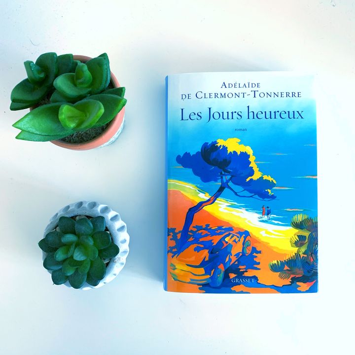 Les Jours heureux – Adélaïde de Clermont-Tonnerre (2021)