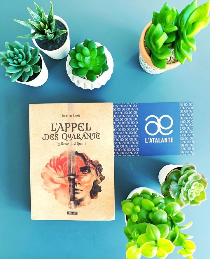 L’appel des Quarante, La rose de Djam 1 – Sandrine Alexie (2020)