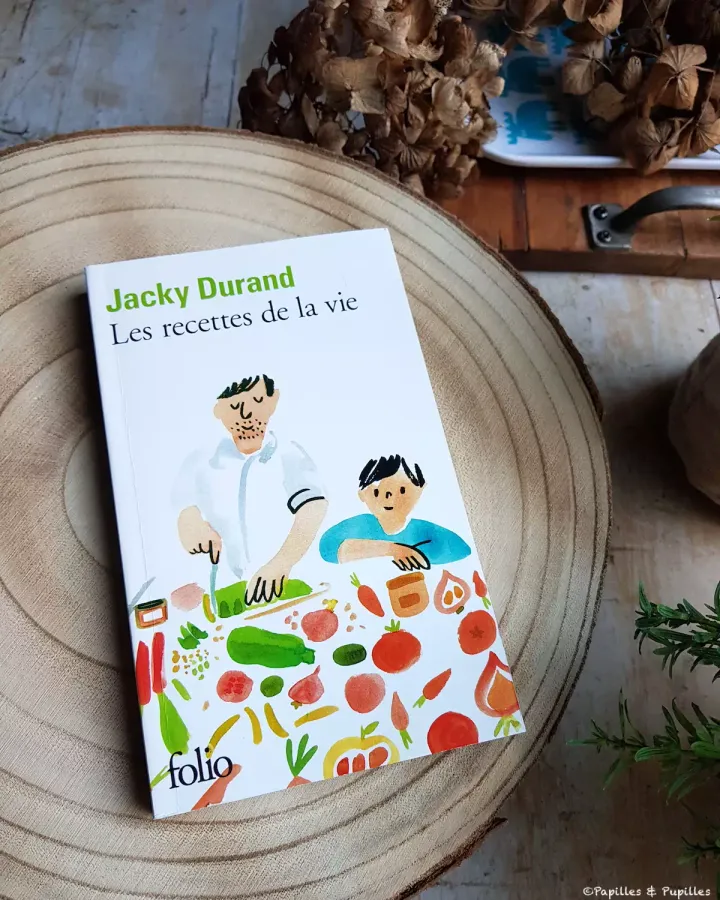 Les recettes de la vie – Jacky Durand (2020)