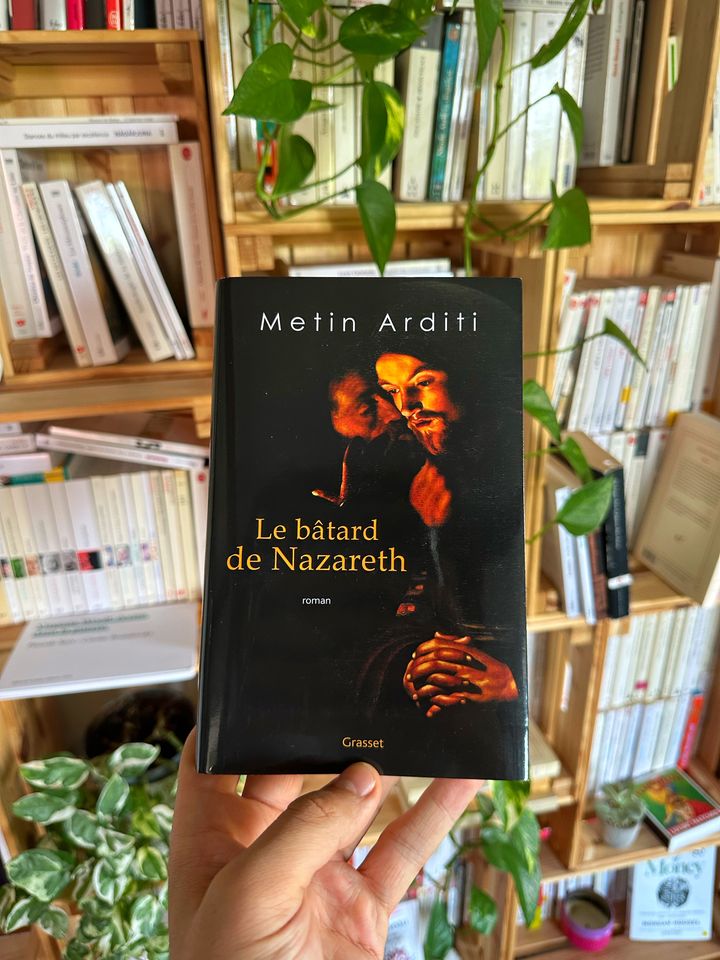 Le bâtard de Nazareth – Metin Arditi (2023)